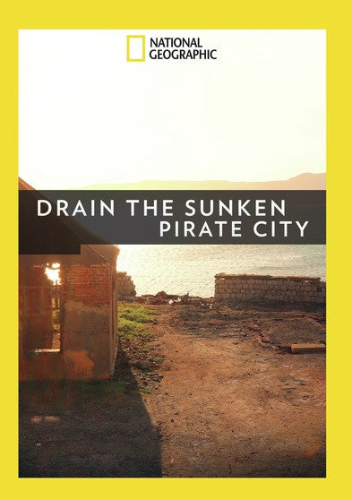 Drain the Sunken Pirate City  Earth Touch Sales & Distribution