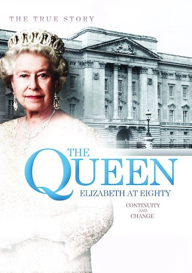 The Queen Elizabeth at Eighty: Continuity and Change (MOD) (DVD Movie)