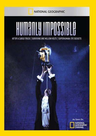 Humanly Impossible: Hit by a Cargo Truck, Surviving One Million Volts (MOD) (DVD Movie)