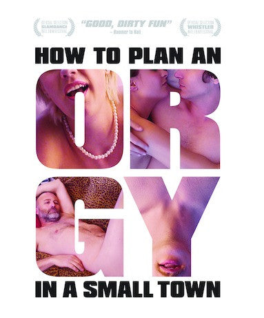 How to Plan an Orgy in a Small Town (MOD) (BluRay Movie)